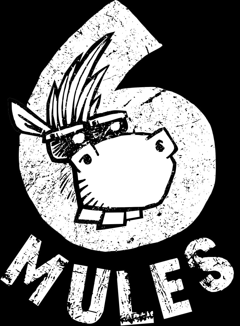 6 Mules